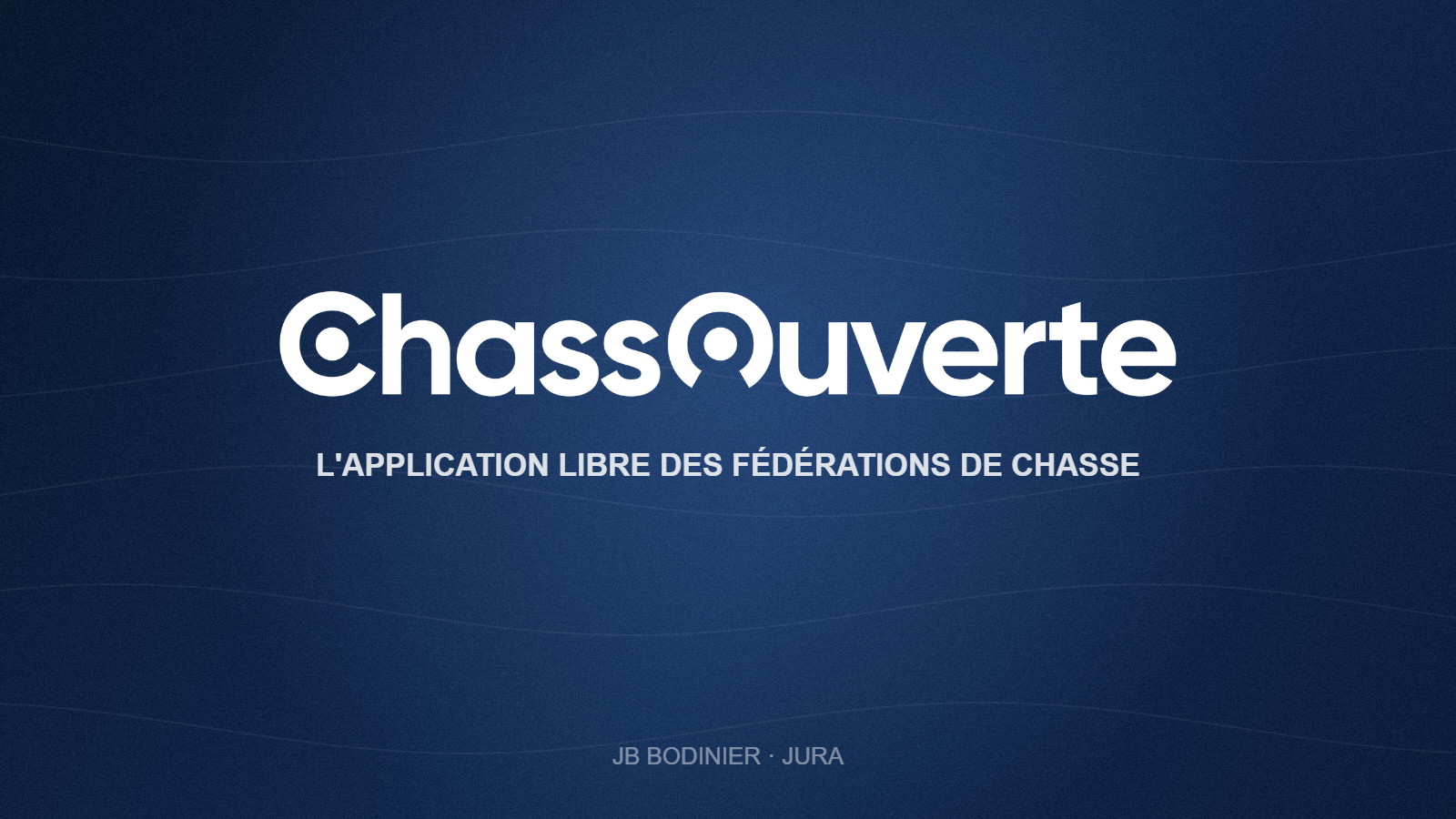 Visuel ChassOuverte sur fond bleu marine — l'application libre des fédérations de chasse